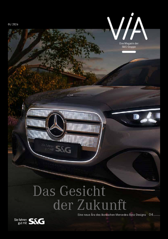 Cover des S&G Kundenmagazins VIA mit modernem Mercedes-Benz Fahrzeug in Abendlicht-Stimmung und dem Titel „Das Gesicht der Zukunft“ – Fokus auf Design, Innovation und Mobilität.